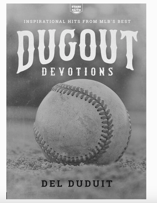 Dugout Devotions